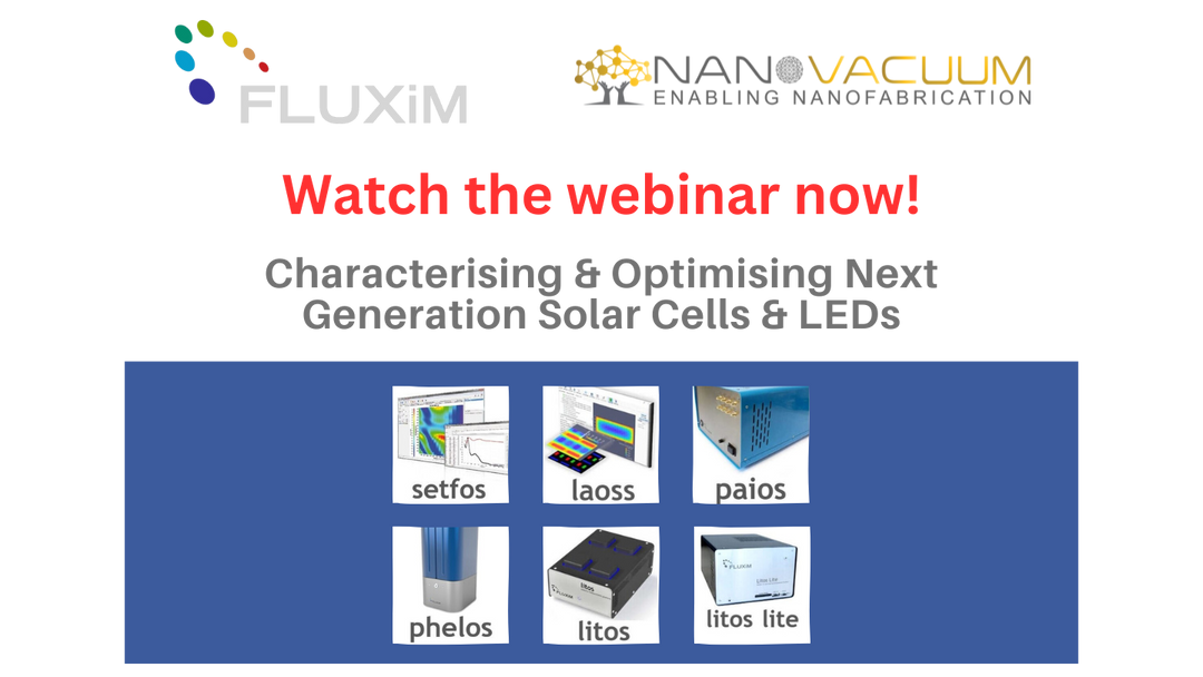 Webinar on 'Characterising &  Optimising Next Generation Solar Cells & LEDs'