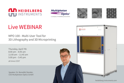 Webinar on MPO 100 - Multi-User Tool for 3D Lithography and 3D Microprinting