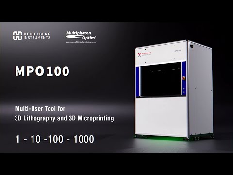 MPO 100 - Multi-User Tool for 3D Lithography and 3D Microprinting